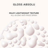 New! Gloss Absolu Glaze Milk Anti-Frizz Heat Protecting Spray 290ml